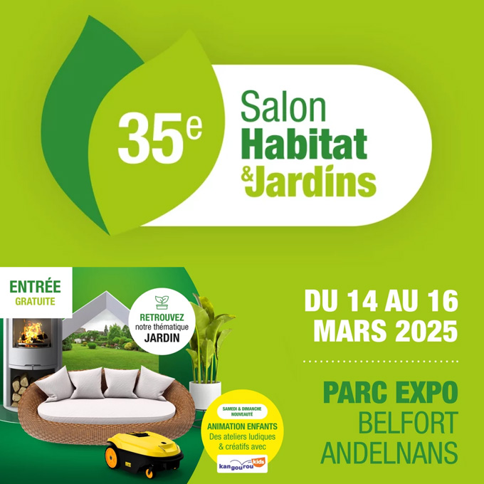Salon Habitat &amp; Jardins - du 14 au 16 mars 2025